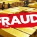 Fraud Against Gold