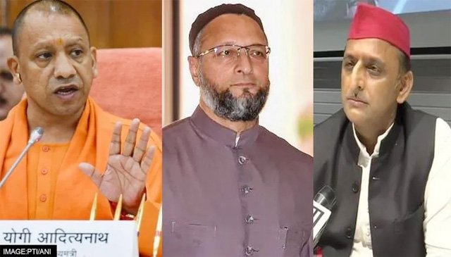 akhilesh,owaisi and yogi