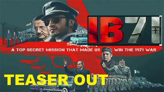 'IB71' में दिखेंगे भारत-पाकिस्तान के अनसुलझे पहलू, देखें Video ib71