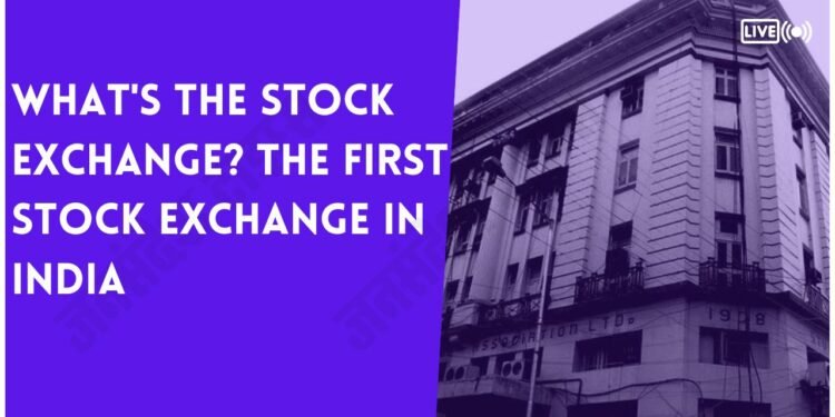 What’s the stock exchange? Get the sincere info about the first stock exchange in India/15