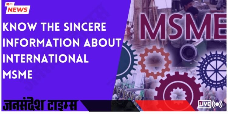International MSME: know the sincere information about international MSME/30